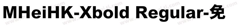MHeiHK-Xbold Regular字体转换